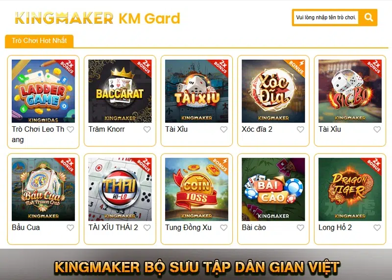Kingmaker bộ sưu tập dân gian Việt