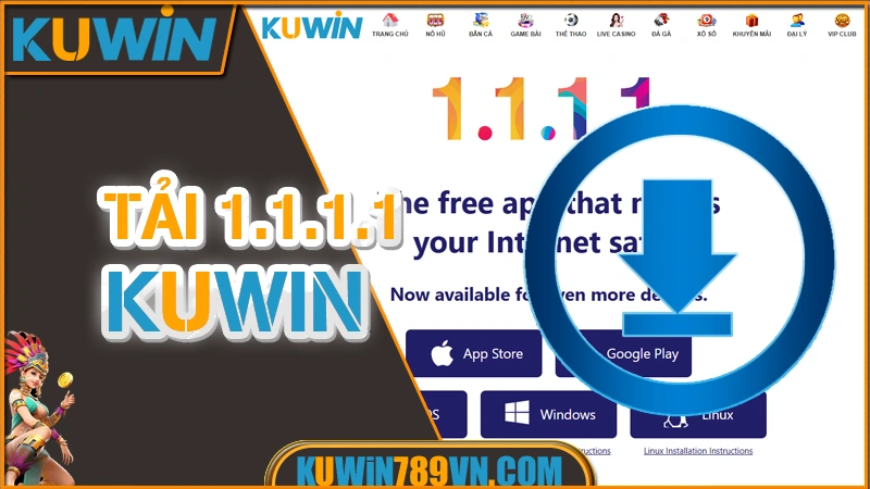 Hướng Dẫn Cách Tải 1.1.1.1 Truy Cập Telegram Và KUWIN 6 Tải 1.1.1.1